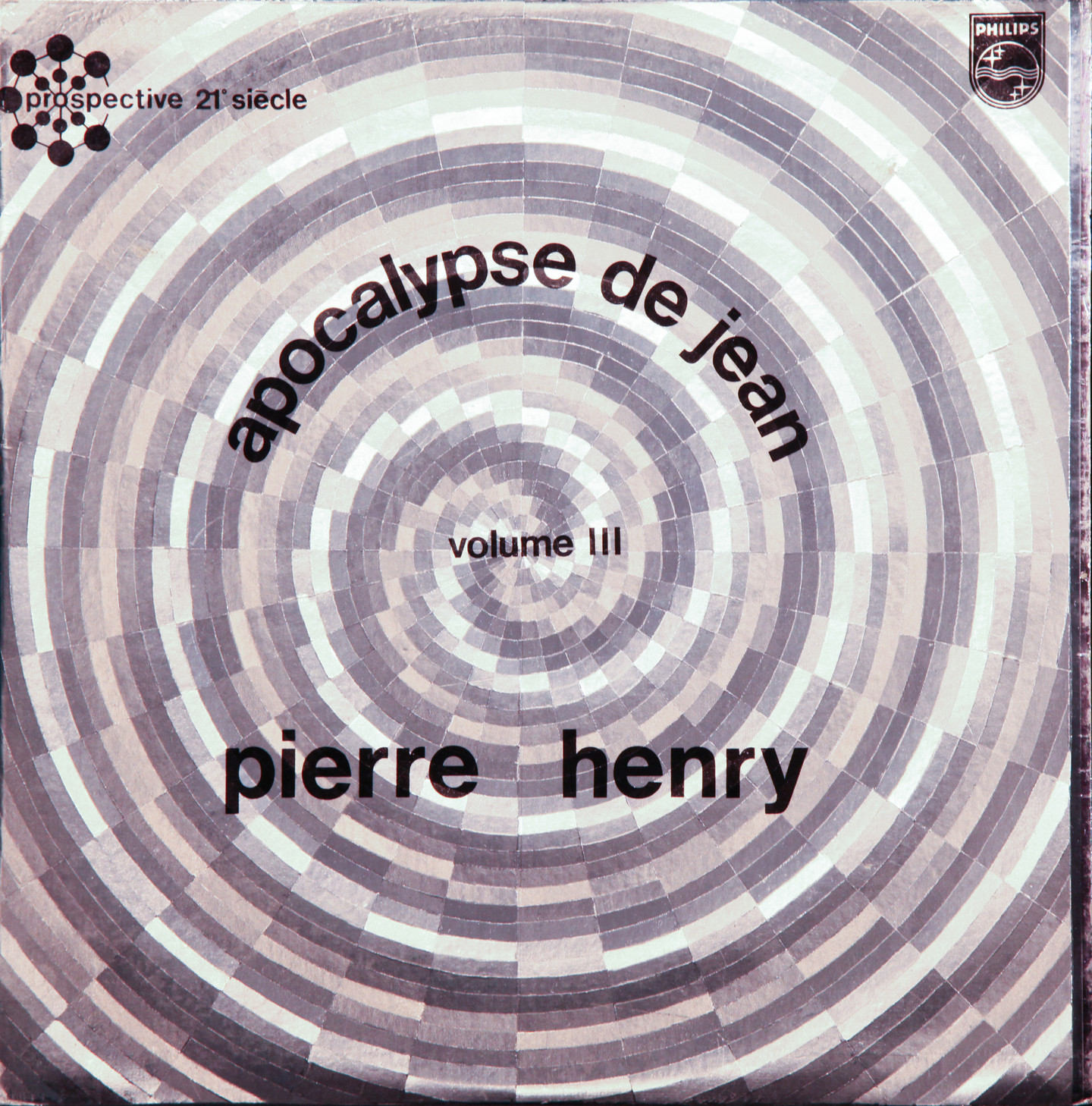 Apocalypse de Jean — Volume III — Pierre Henry — Philips 