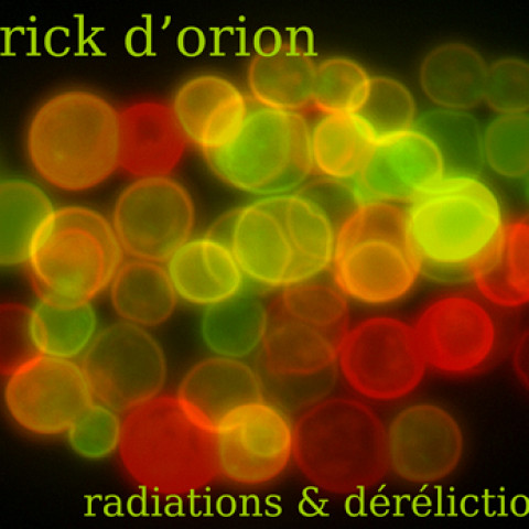“Radiations & dérélection (Download)” album cover