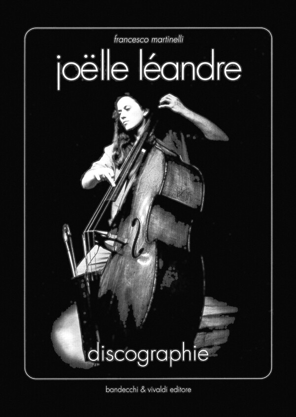 Couverture de l’album «Joëlle Léandre, Discographie (Livre)»