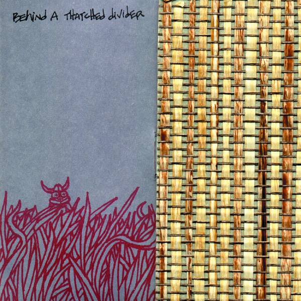 Couverture de l’album «Behind a Thatched Divider (CD)»