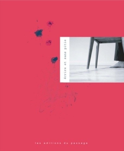 Couverture de l’album «Écrire et sans pitié (Livre)»