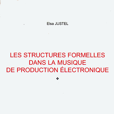 “Les structures formelles dans la musique de production électronique (E-book)” album cover