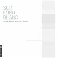 “Sur fond blanc (CD)” album cover