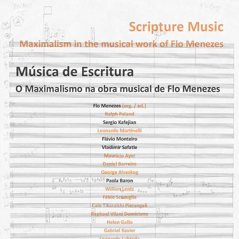 “Música de escritura: o Maximalismo na obra musical de Flô Menezes / Scripture Music: Maximalism in the musical work of Flô Menezes (E-book)” album cover