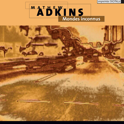 “Mondes inconnus (DVD-Audio — Surround)” album cover