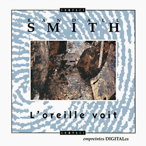 “L’oreille voit (CD)” album cover