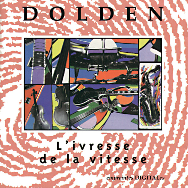 L'ivresse de la vitesse — Paul Dolden — empreintes DIGITALes