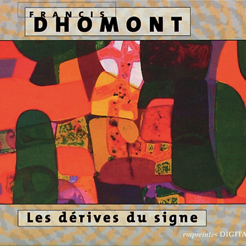 “Les dérives du signe (CD)” album cover
