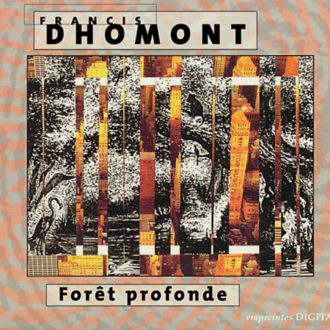 “Forêt profonde (CD)” album cover