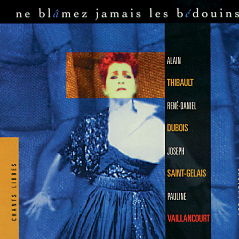 “Ne blâmez jamais les bédouins (CD)” album cover
