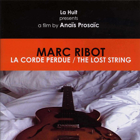 “La corde perdue / The Lost String (DVD-R-Video)” album cover