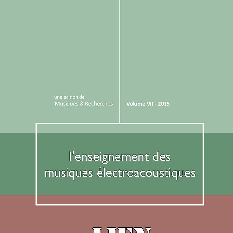 Couverture de l’album «L’enseignement des musiques électroacoustiques (Livre électronique)»