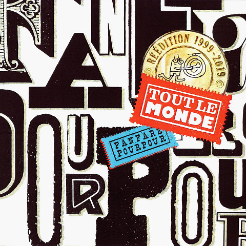 “Tout le monde — Réédition 1999-2019 (CD)” album cover