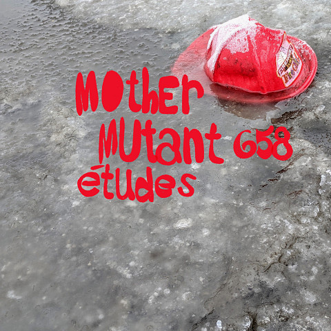 “Mother Mutant études (Download)” album cover
