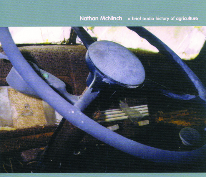 Couverture de l’album «A Brief Audio History of Agriculture (CD)»