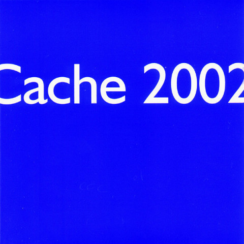 “Cache 2002 (CD)” album cover