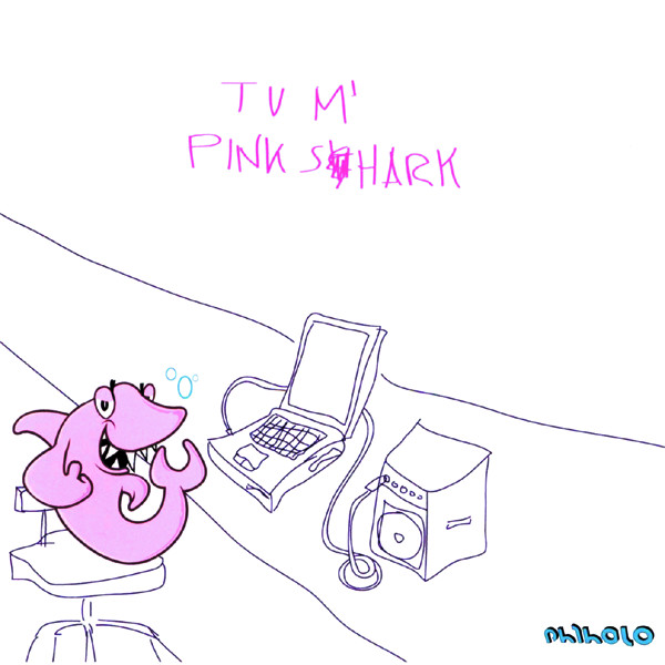 Couverture de l’album «Pink Shark (CD)»