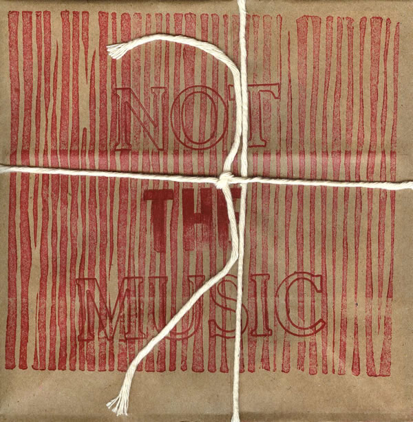 Couverture de l’album «Not the Music (CD)»