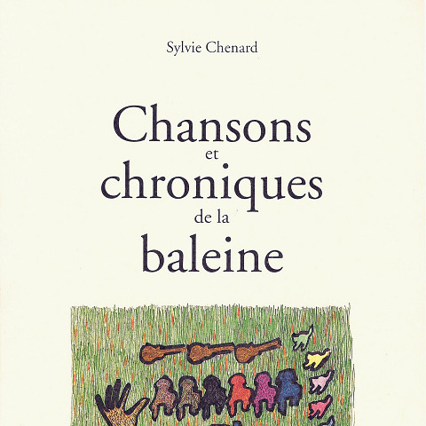 Couverture de l’album «Chansons et chroniques de la baleine (Livre)»