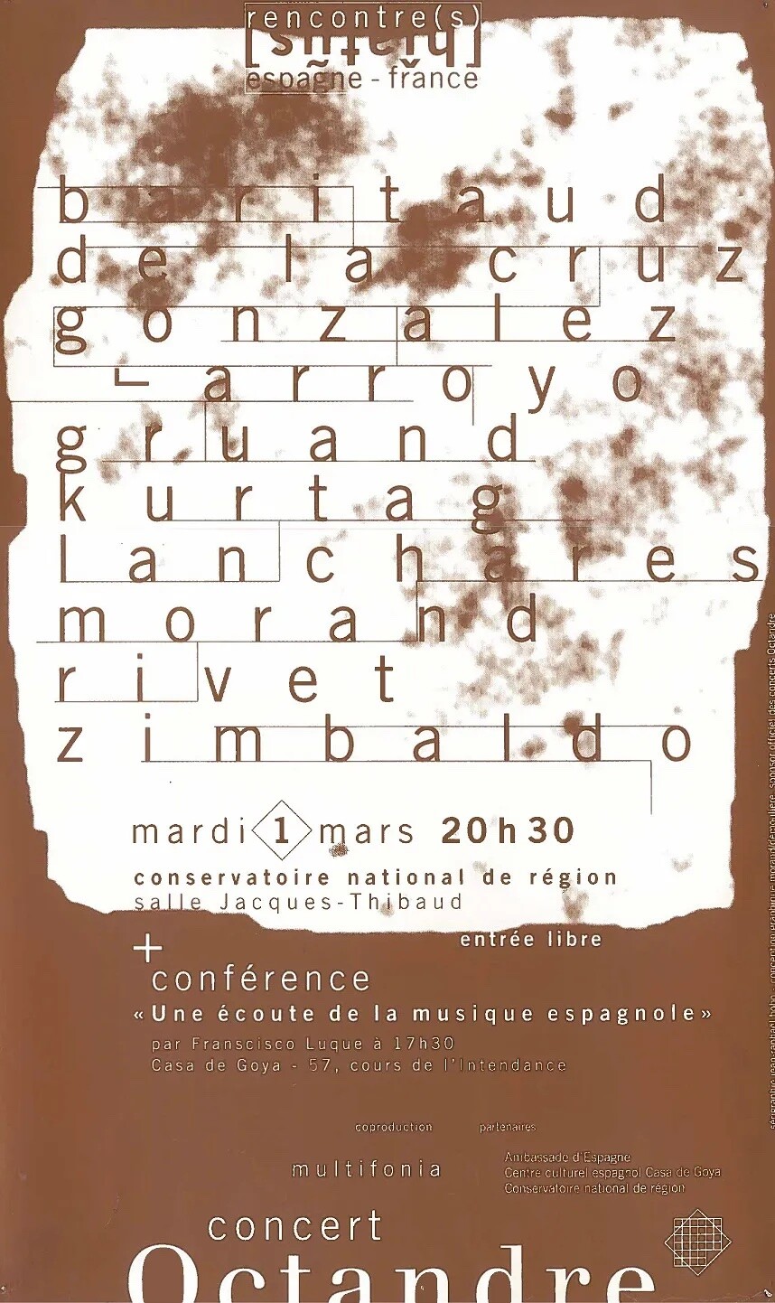 Rencontres Hiatus Espagne — France, Conservatoire à rayonnement régional de Bordeaux Jacques Thibaud, Bordeaux (Gironde, France), Lundi 1 mars 1993