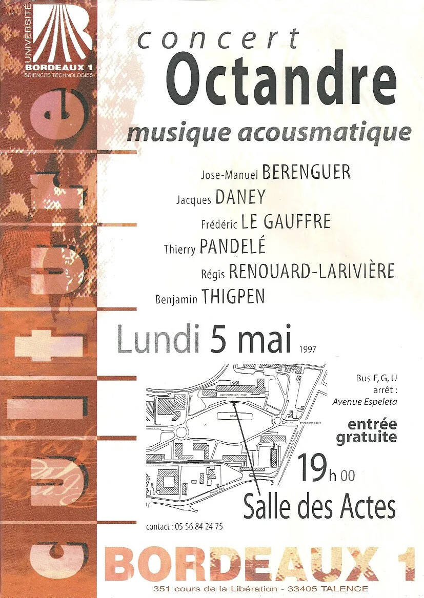 Musique acousmatique, Bordeaux (Gironde, France), Lundi 5 mai 1997