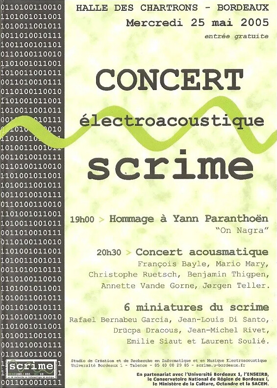 Hommage à Yann Paranthoën, Halle des Chartrons, Bordeaux (Gironde, France), Wednesday, May 25, 2005 / Concert acousmatique, Halle des Chartrons, Bordeaux (Gironde, France), Wednesday, May 25, 2005