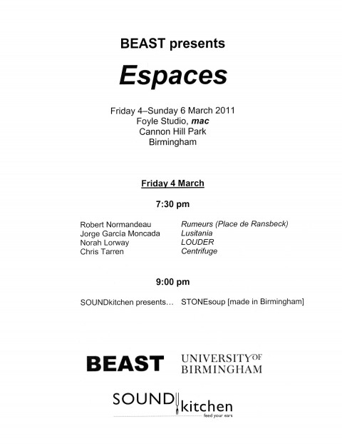 Espaces: Opening Concert, Foyle Studio – Midlands Arts Centre, Birmingham (England, UK), friday, March 4, 2011