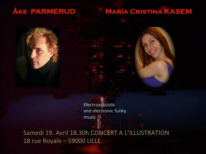 Åke Parmerud + María Cristina Kasem: Duo électro, Bar L’illustration, Lille (Nord, France), Samedi 19 avril 2014