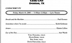 SEAMUS Y2K: Concert 4, Lyric Theater – Murchison Performing Arts Center – University of North Texas, Denton (Texas, ÉU), vendredi 10 mars 2000
