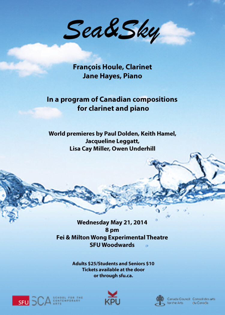 Sea & Sky, Fei & Milton Wong Experimental Theatre – Goldcorp Centre for the Arts – SFU, Vancouver (British Columbia, Canada), Wednesday, May 21, 2014