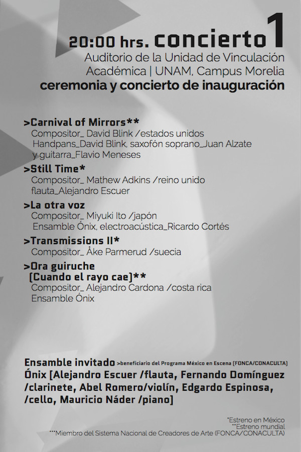 Visiones Sonoras 11: Concierto 1, Auditorio de Vinculación Cultural – Campus Morelia – UNAM, Morelia (Mexique), Mercredi 7 octobre 2015