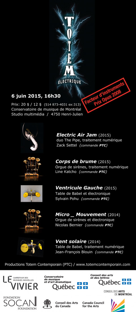 Totem électrique: Totem électrique VII, Studio multimédia – Conservatoire de musique de Montréal, Montréal (Québec), saturday, June 6, 2015