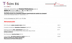 T-Son: T-Son 86: Retangularis, Teatro Maria de Lourdes Sekeff – Instituto de Artes da Unesp, São Paulo (Brésil), vendredi 4 septembre 2015