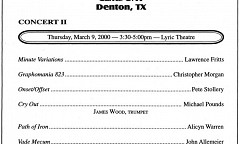 SEAMUS Y2K: Concert 2, Lyric Theater – Murchison Performing Arts Center – University of North Texas, Denton (Texas, ÉU), jeudi 9 mars 2000