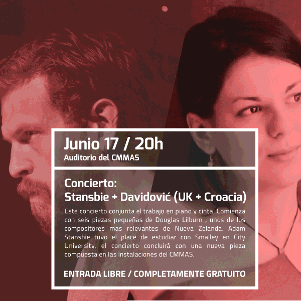 Concierto: Stansbie + Davidović (UK + Croacia), Auditorio – Centro Mexicano para la Música y las Artes Sonoras, Morelia (Mexico), Friday, June 17, 2016