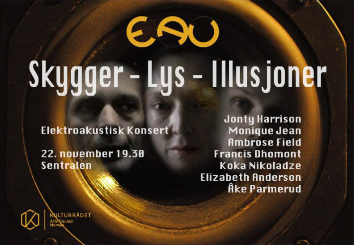 Skygger — Lys — Illusjoner, Sentralen, Oslo (Norvège), Mardi 22 novembre 2016