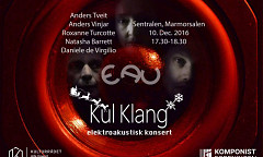 Kul Klang, Sentralen, Oslo (Norvège), samedi 10 décembre 2016