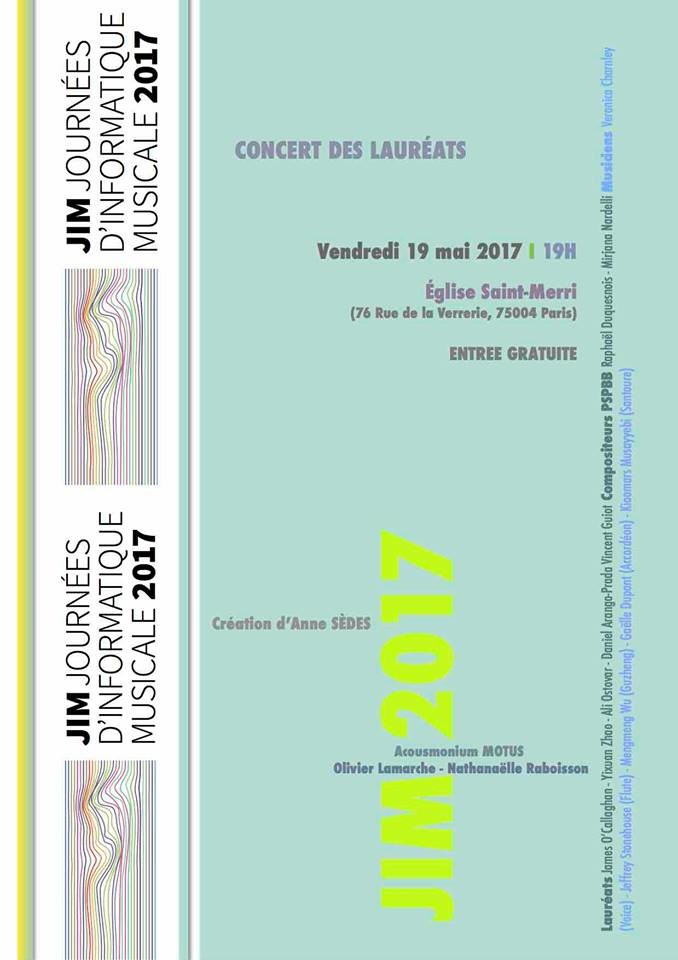 JIM 2017: Concert 3: Acousmatique et mixte, Église Saint-Merry, Paris (France), vendredi 19 mai 2017