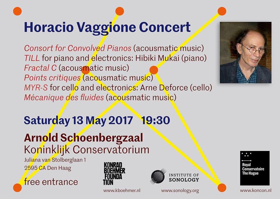 Horacio Vaggione Concert, Arnold Schönbergzaal – Koninklijk Conservatorium, The Hague (Netherlands), Saturday, May 13, 2017