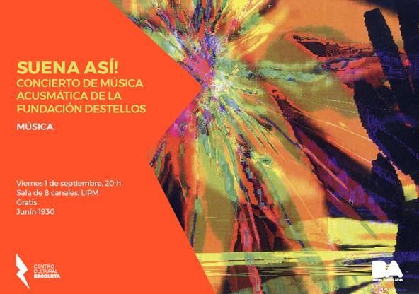 Suena así!: En recolta, Aula LIPM – Centro cultural Recoleta, Buenos Aires (Argentine), Vendredi 1 septembre 2017