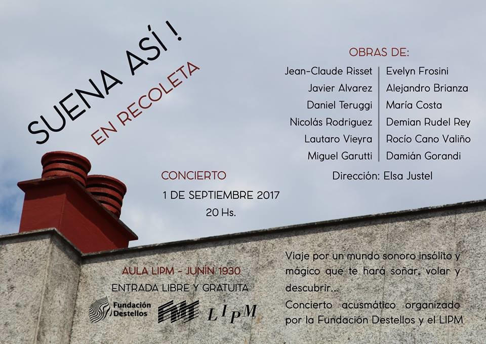 Suena así!: En recolta, Aula LIPM – Centro cultural Recoleta, Buenos Aires (Argentine), Vendredi 1 septembre 2017