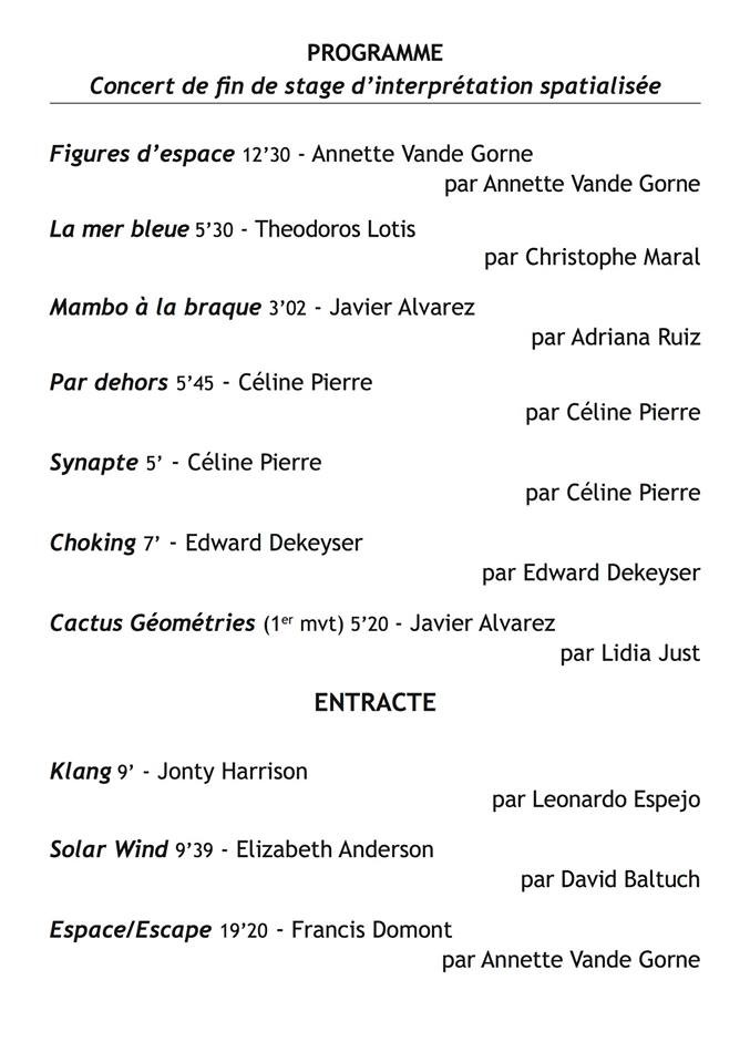 Stage d’interprétation spatialisée — Concert final, Le Senghor, Brussels (Belgium), Saturday, September 2, 2017