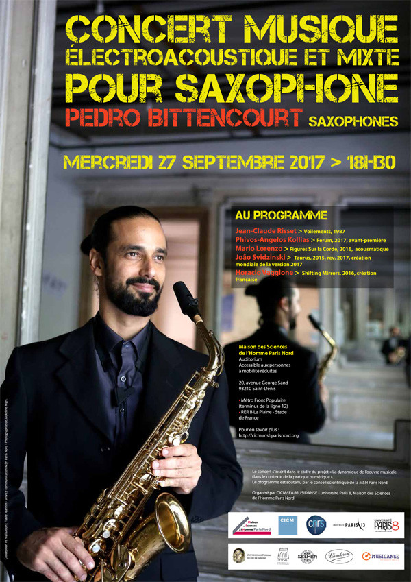 Concert musique électroacoustique et mixte pour saxophone, Maison des Sciences de l’Homme Paris Nord, Saint-Denis (Seine-Saint-Denis, France), Mercredi 27 septembre 2017