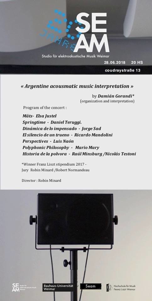 Argentinische akusmatische Musik, SeaM Werkstattstudio – Bauhaus-Universität Weimar, Weimar (Thuringe, Allemagne), Jeudi 28 juin 2018