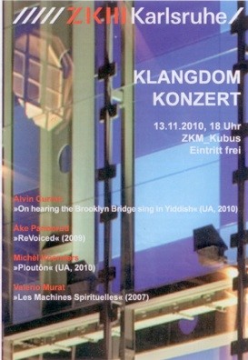 ARD Hörspieltage 2010: Klangdomkonzert, ZKM_Kubus, Karlsruhe (Baden-Württemberg, Germany), Saturday, November 13, 2010
