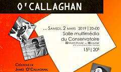 Carte blanche James O’Callaghan, Studio multimédia – Conservatoire de musique de Montréal, Montréal (Québec), saturday, March 2, 2019
