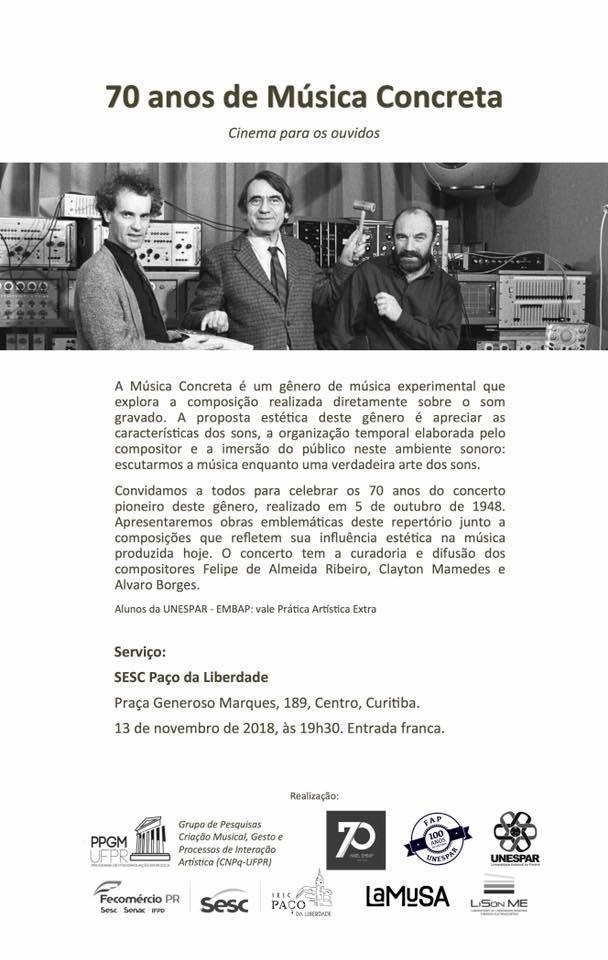 70 anos de Música Concreta, Sesc Paço da Liberdade, Curitiba (Brazil), Tuesday, November 13, 2018