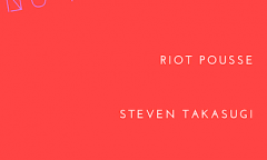No hay banda: #11: Steven Takasugi + Riot Pousse, La Sala Rossa, Montréal (Québec), monday, February 4, 2019