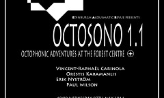 Octosono 1.1, Forest Centre Plus, Edinburgh (Scotland, UK), wednesday, May 7, 2014