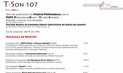 T-Son: T-Son 107: Mecânica de Relevos, Teatro Maria de Lourdes Sekeff – Instituto de Artes da Unesp, São Paulo (Brésil), mercredi 22 mai 2019